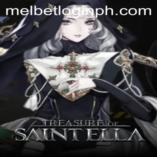 Exploring the Enchanting World of 'TreasureofSaintElla' and Its Connection to 'melbet login ph'